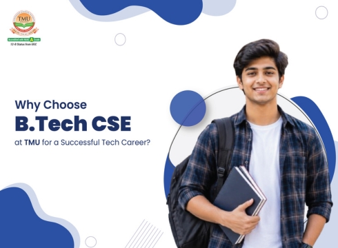 Why Choose BTech CSE at TMU for a Successful Tech Career?