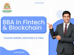 BBA in Fintech & Blockchain: Course Details, Admission & Fees