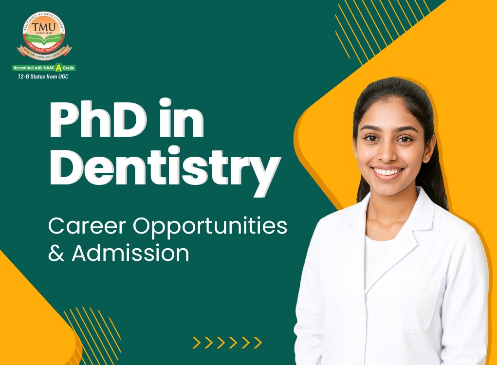 PhD in Dentistry: Career Opportunities & Admission
