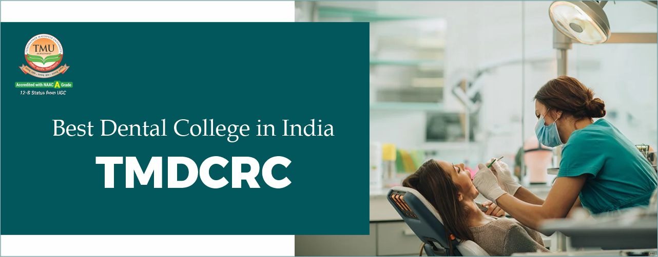Best Private Dental College in UP, TMDCRC