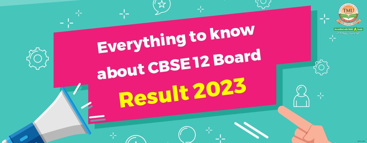 Everything to know about CBSE 12th board Results | TMU Blogs