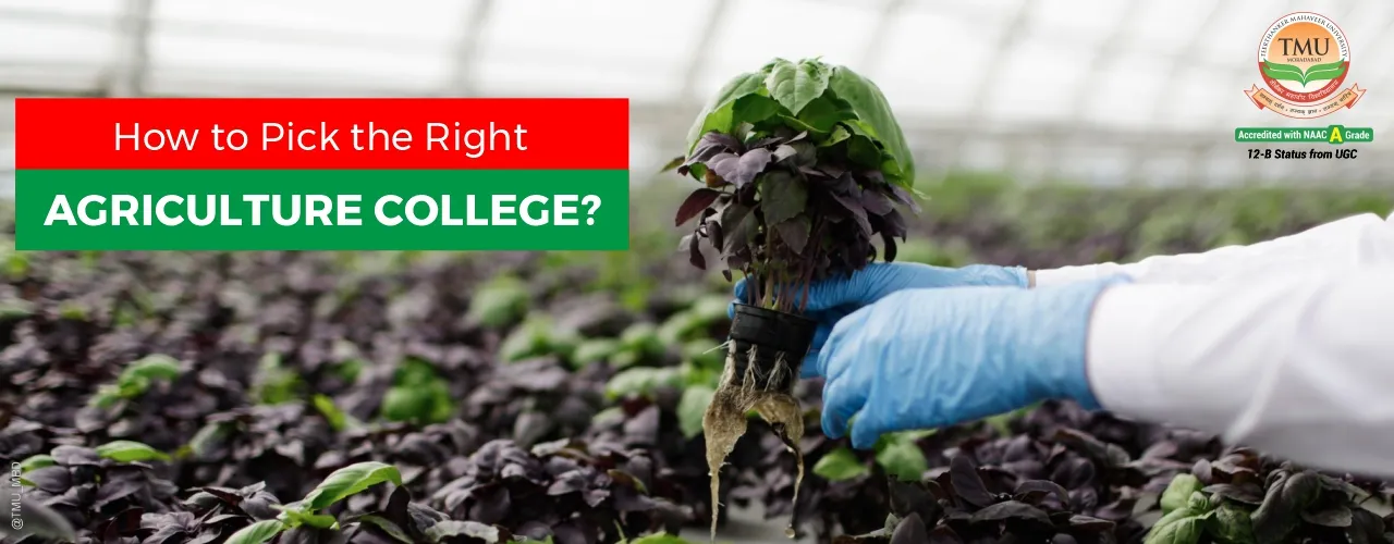 Choosing the Right Agriculture College