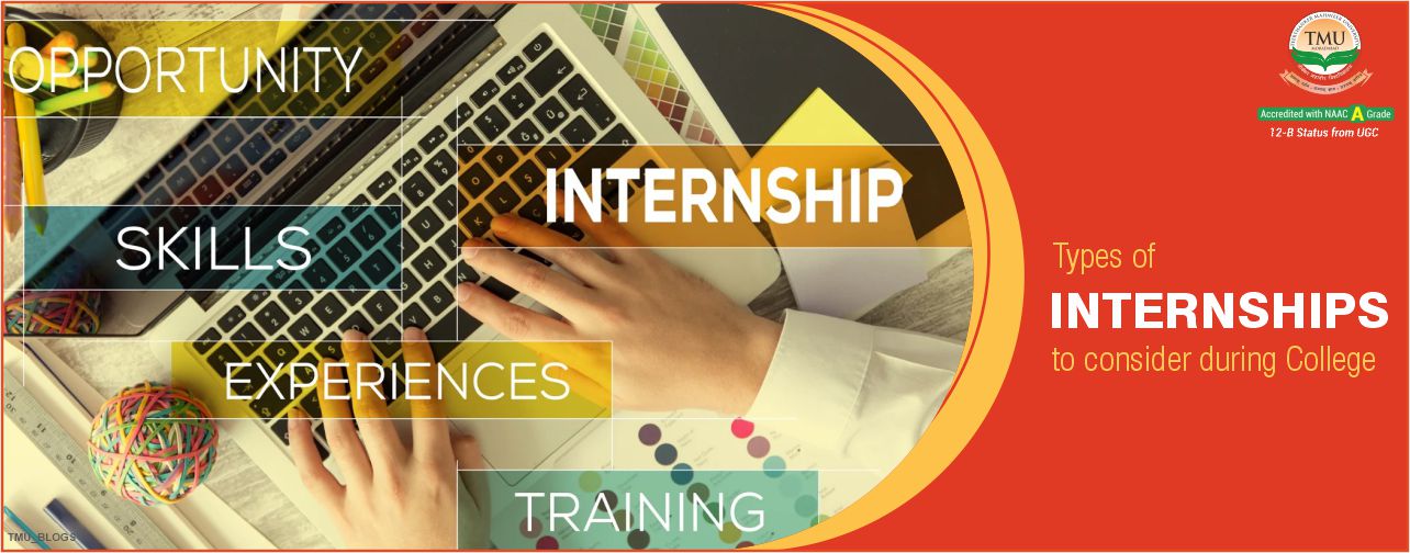 Types of Internships to consider during College