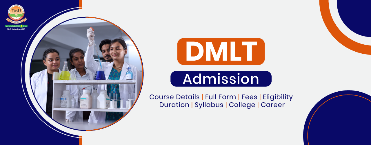 DMLT Course Details Full Form Fees Eligibility Duration Syllabus 