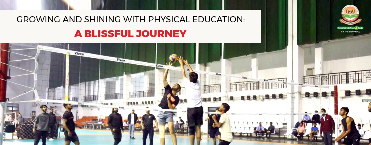 Growing & Shining with Physical Education: A Blissful Journey