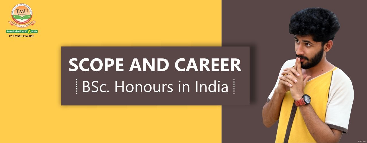 Scope & Career of B.Sc Honors in India