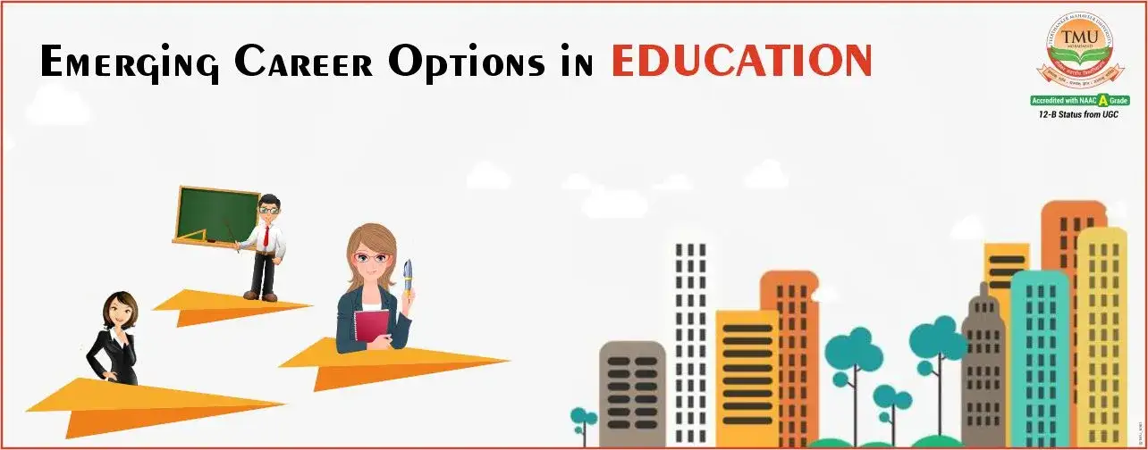 Emerging Career Options in Education 