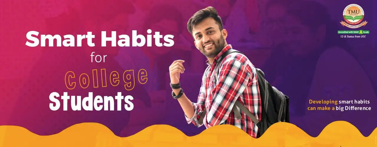 Smart Habits for College Students | TMU Blog 